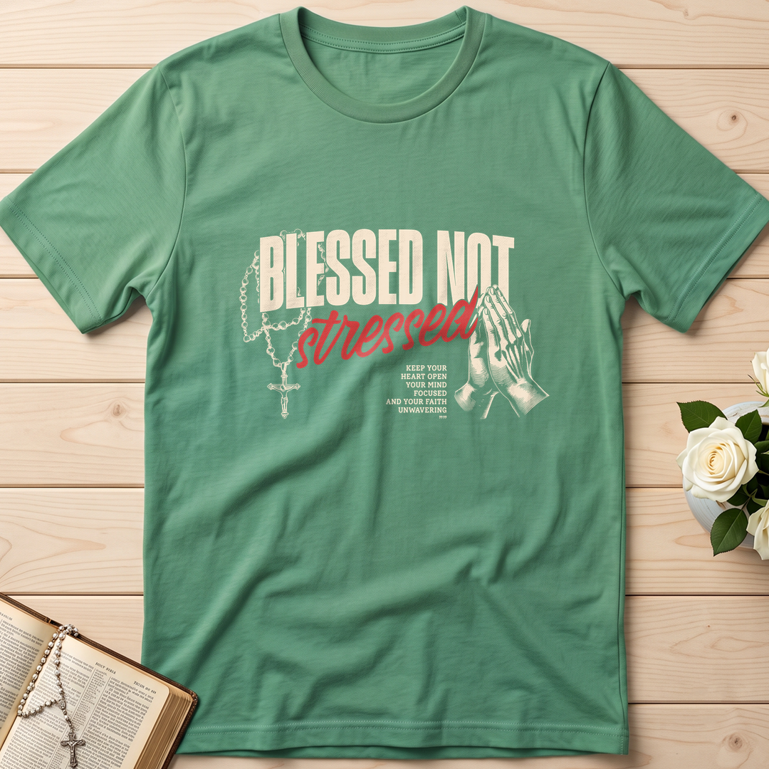 Blessed Not Stressed 01
