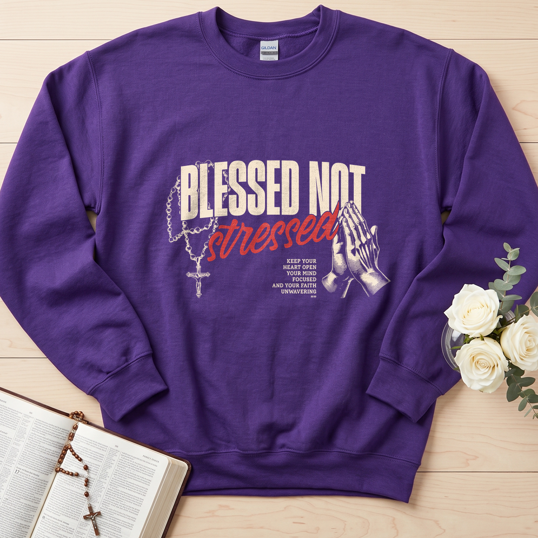 Blessed Not Stressed 01