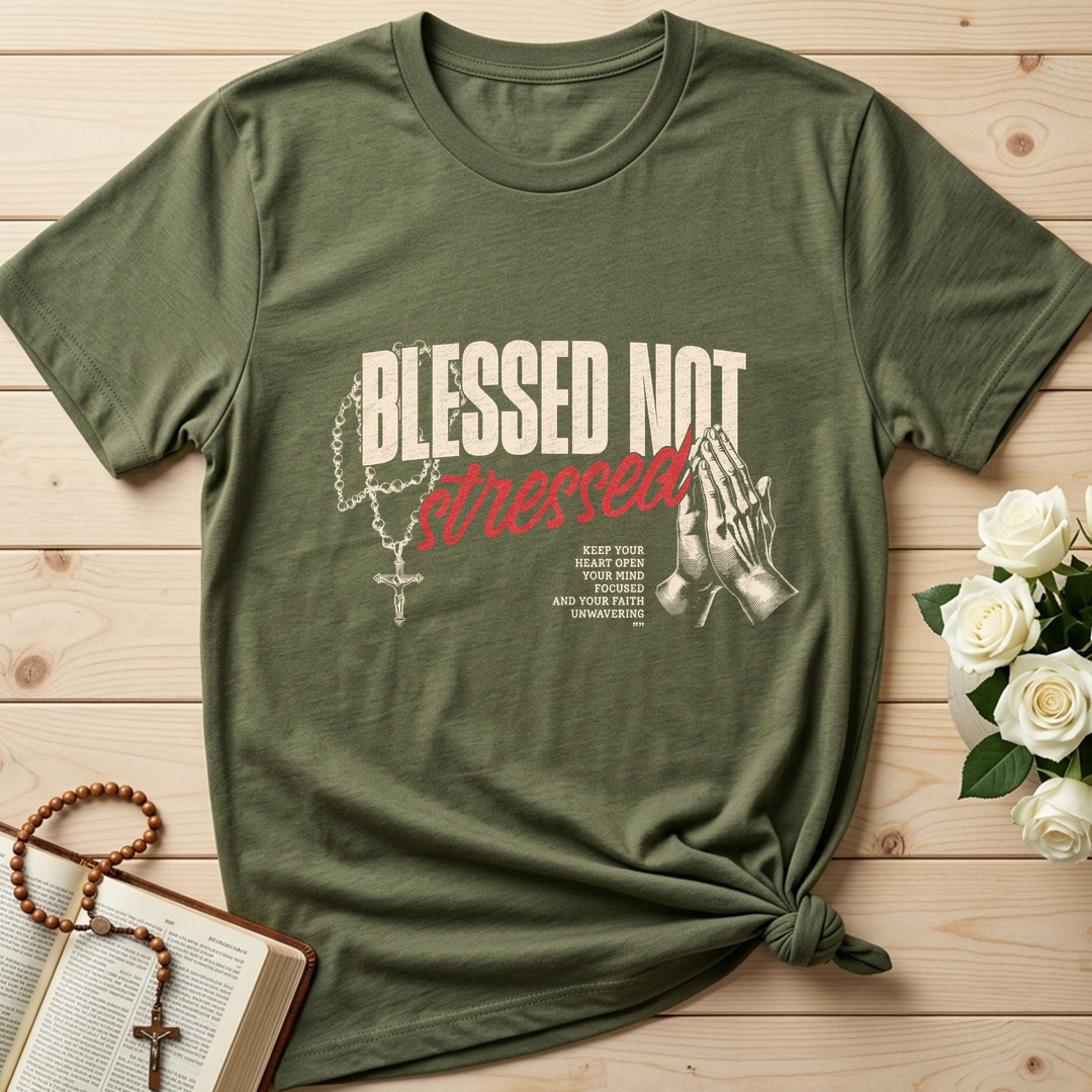 Blessed Not Stressed 01