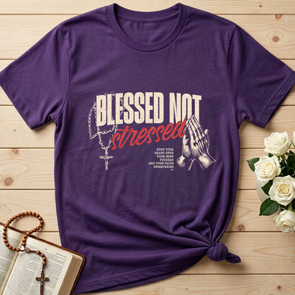 Blessed Not Stressed 01