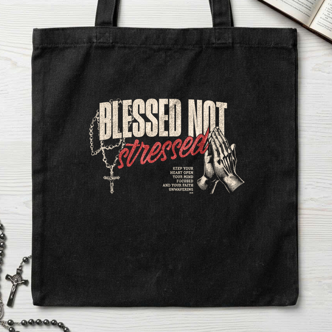 Blessed Not Stressed 01
