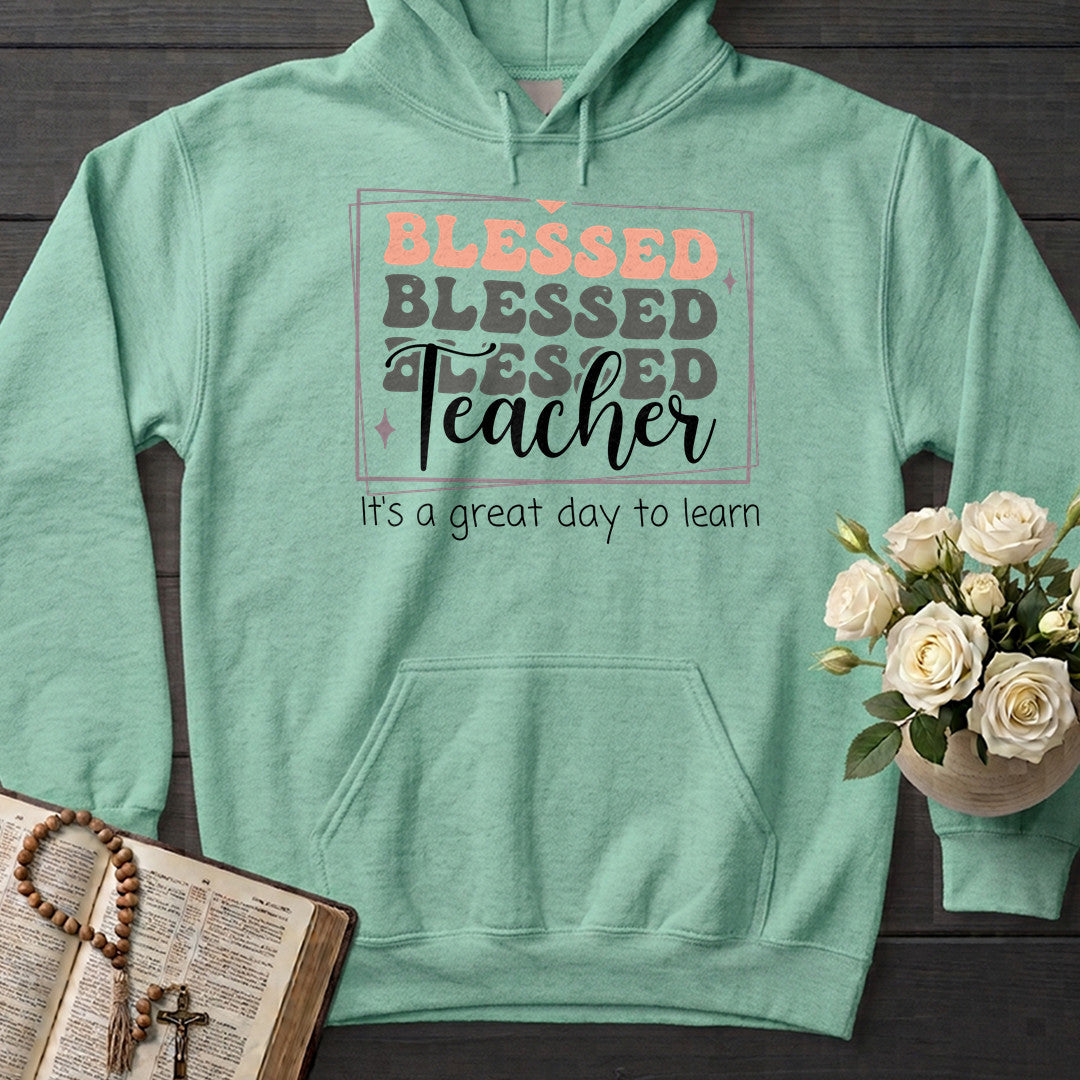 Blessed Teacher It's A Great Day To Learn 01