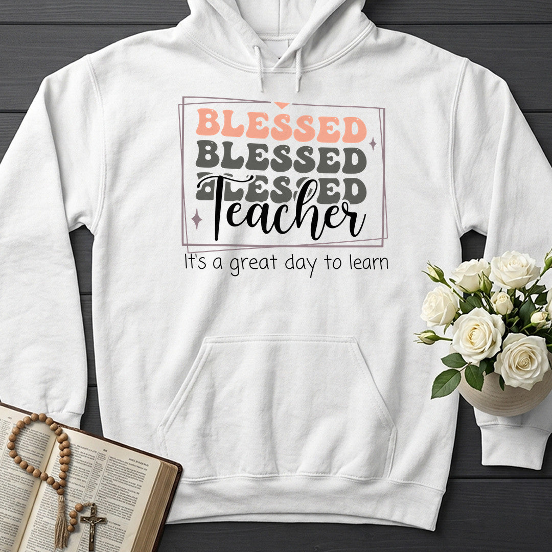 Blessed Teacher It's A Great Day To Learn 01