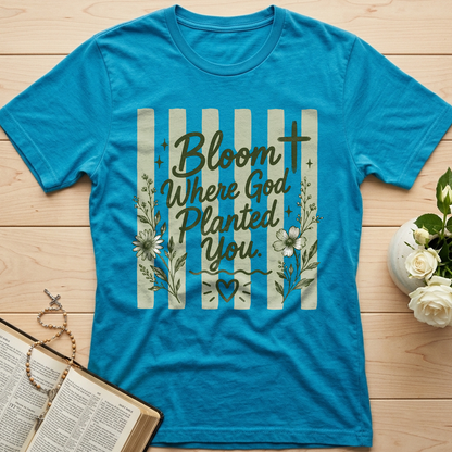 Bloom Where God Planted You 01