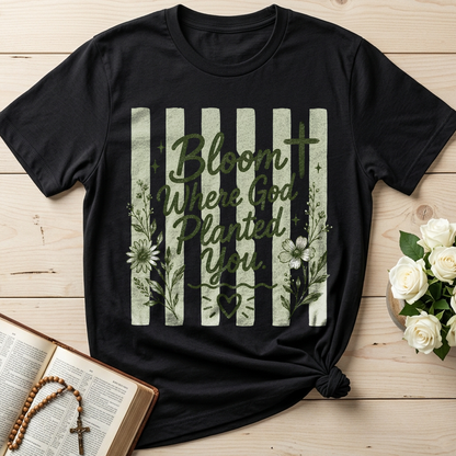 Bloom Where God Planted You 01