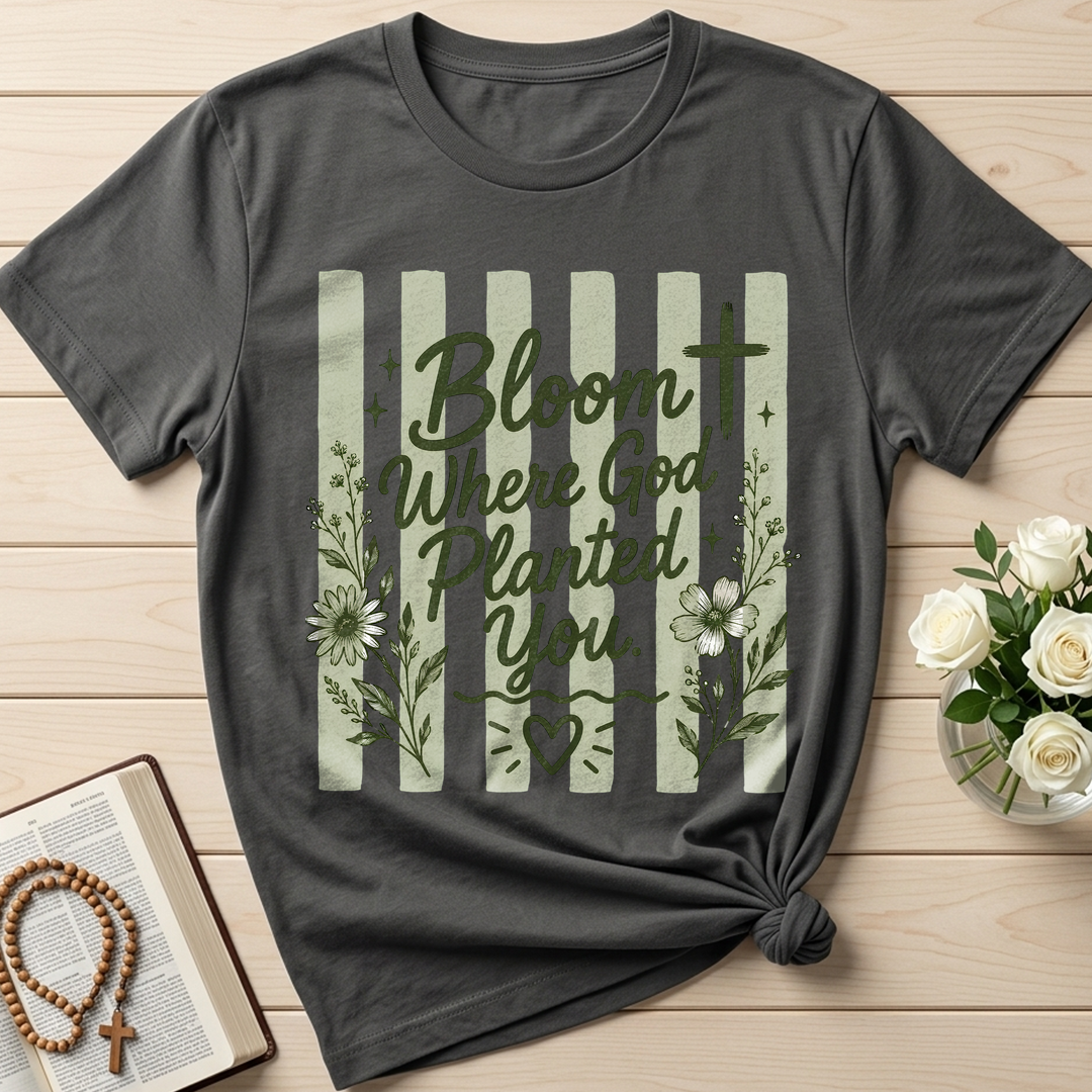 Bloom Where God Planted You 01