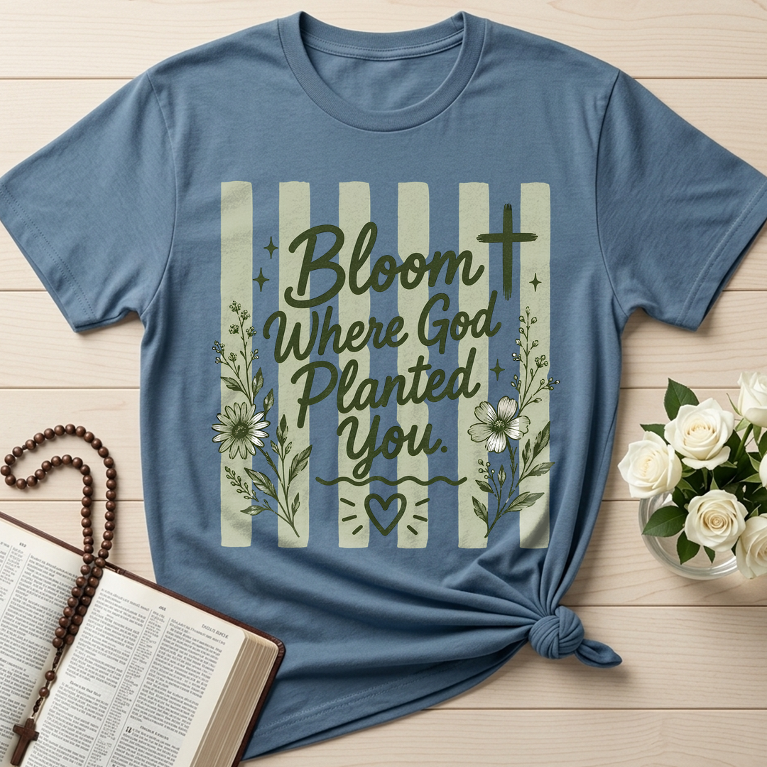 Bloom Where God Planted You 01