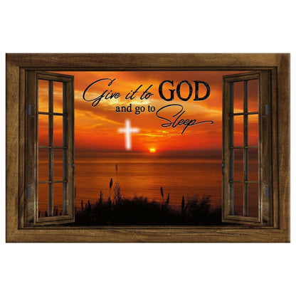 Give It To God And Go To Sleep, Cross Sunset, Wall Art Canvas Print
