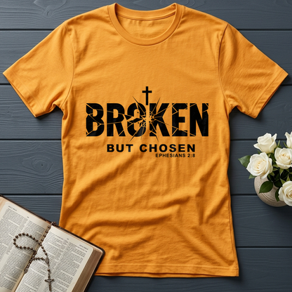 Broken But Chosen Ephesians 2.8 01