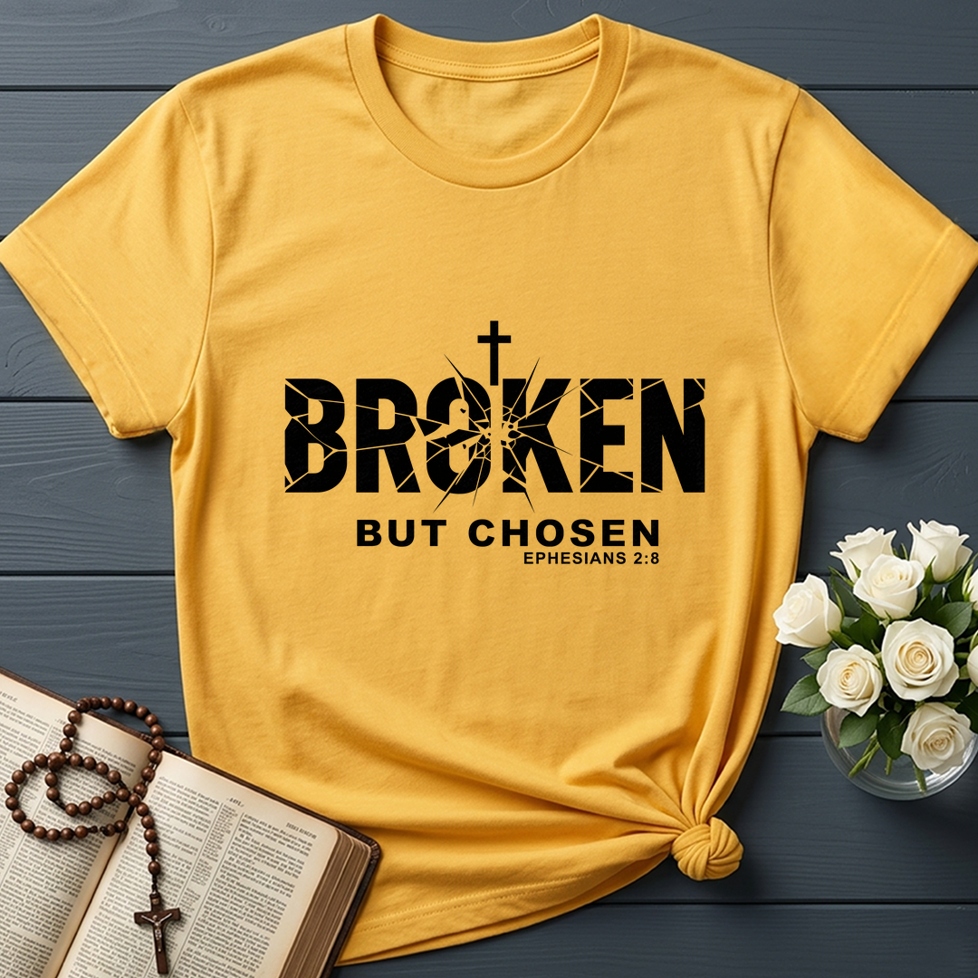 Broken But Chosen Ephesians 2.8 01