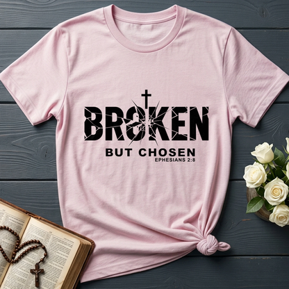 Broken But Chosen Ephesians 2.8 01