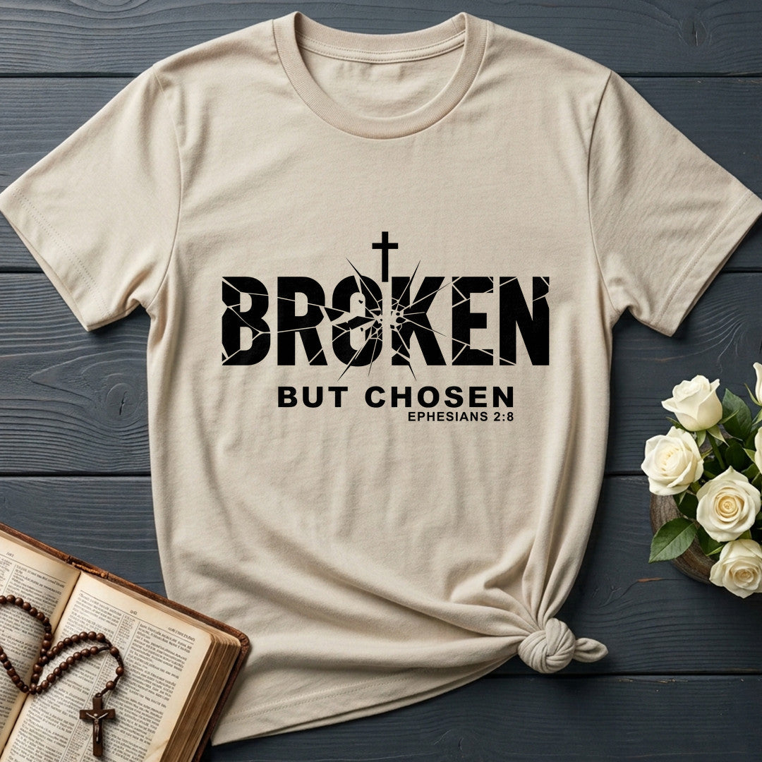 Broken But Chosen Ephesians 2.8 01