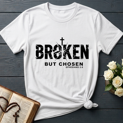 Broken But Chosen Ephesians 2.8 01