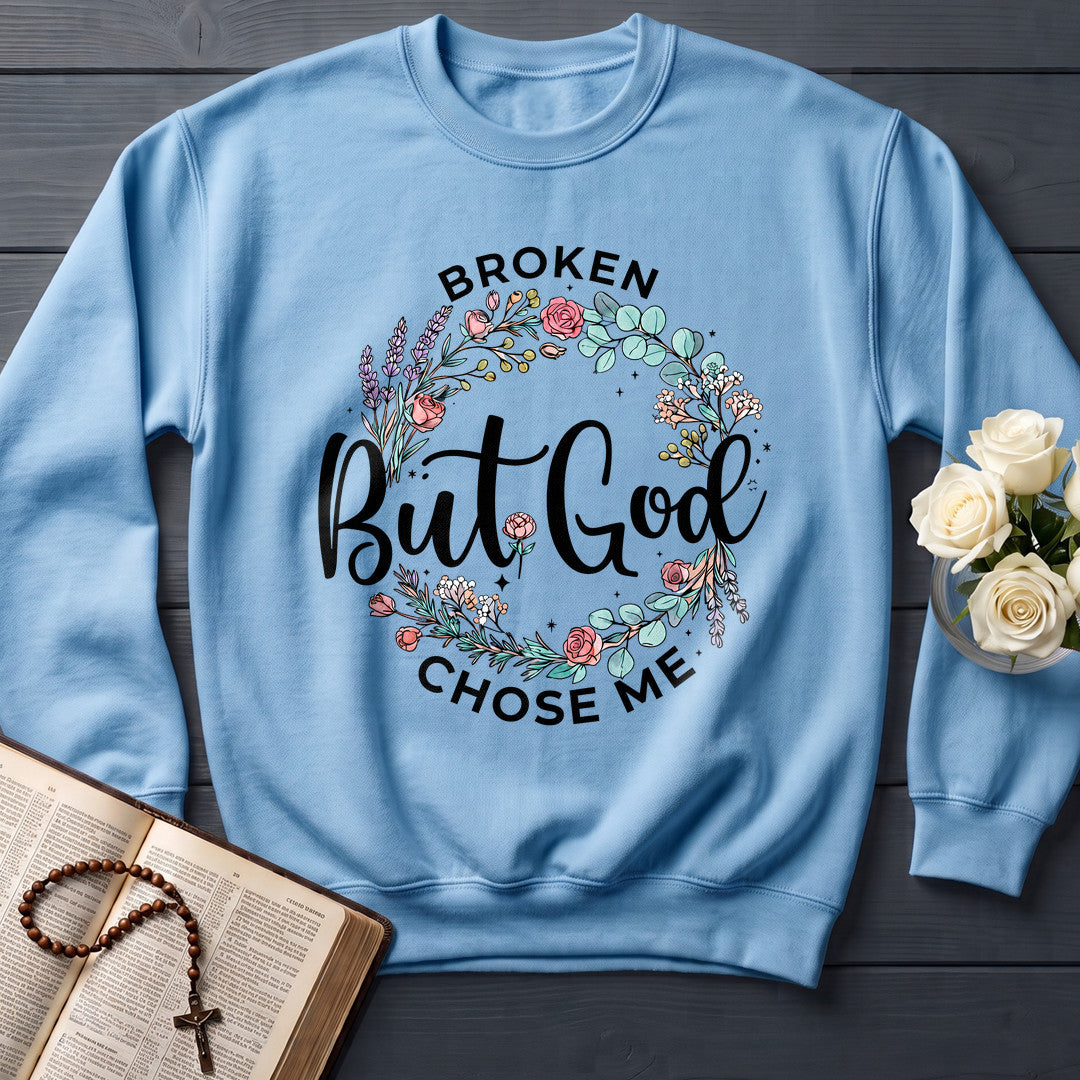 Broken But God Chose Me 01
