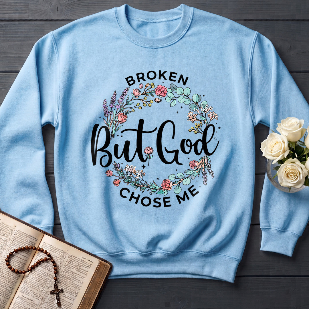 Broken But God Chose Me 01