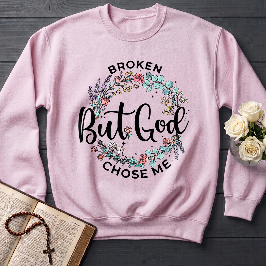 Broken But God Chose Me 01