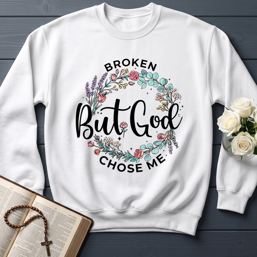 Broken But God Chose Me 01