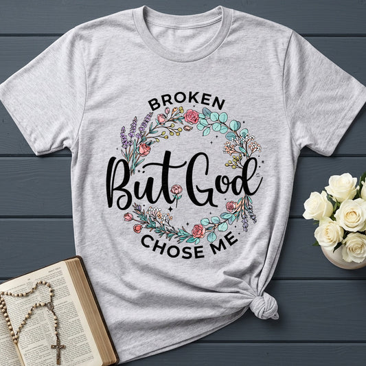 Broken But God Chose Me 01