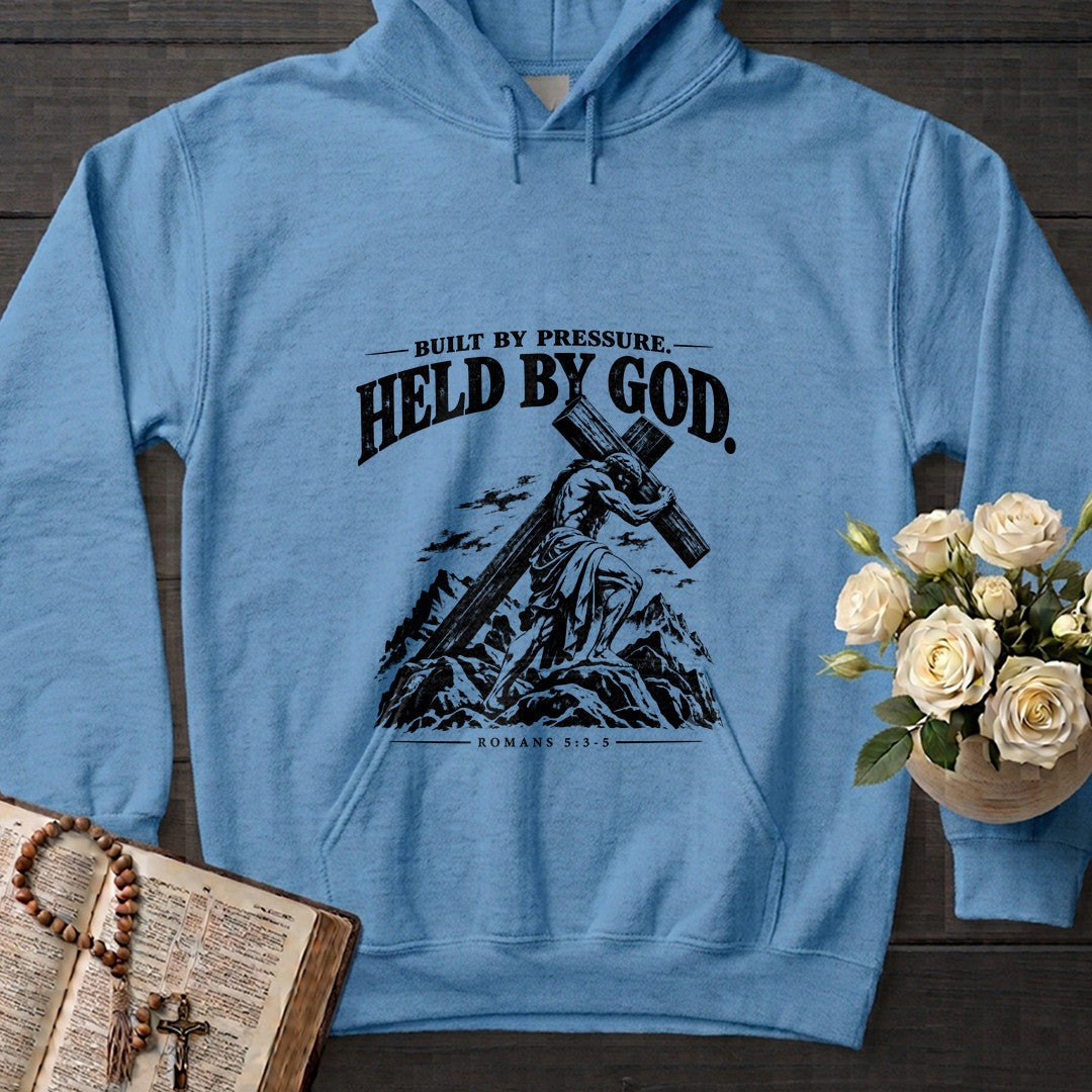 Built By Pressure Held By God Romans 5.3-5 01