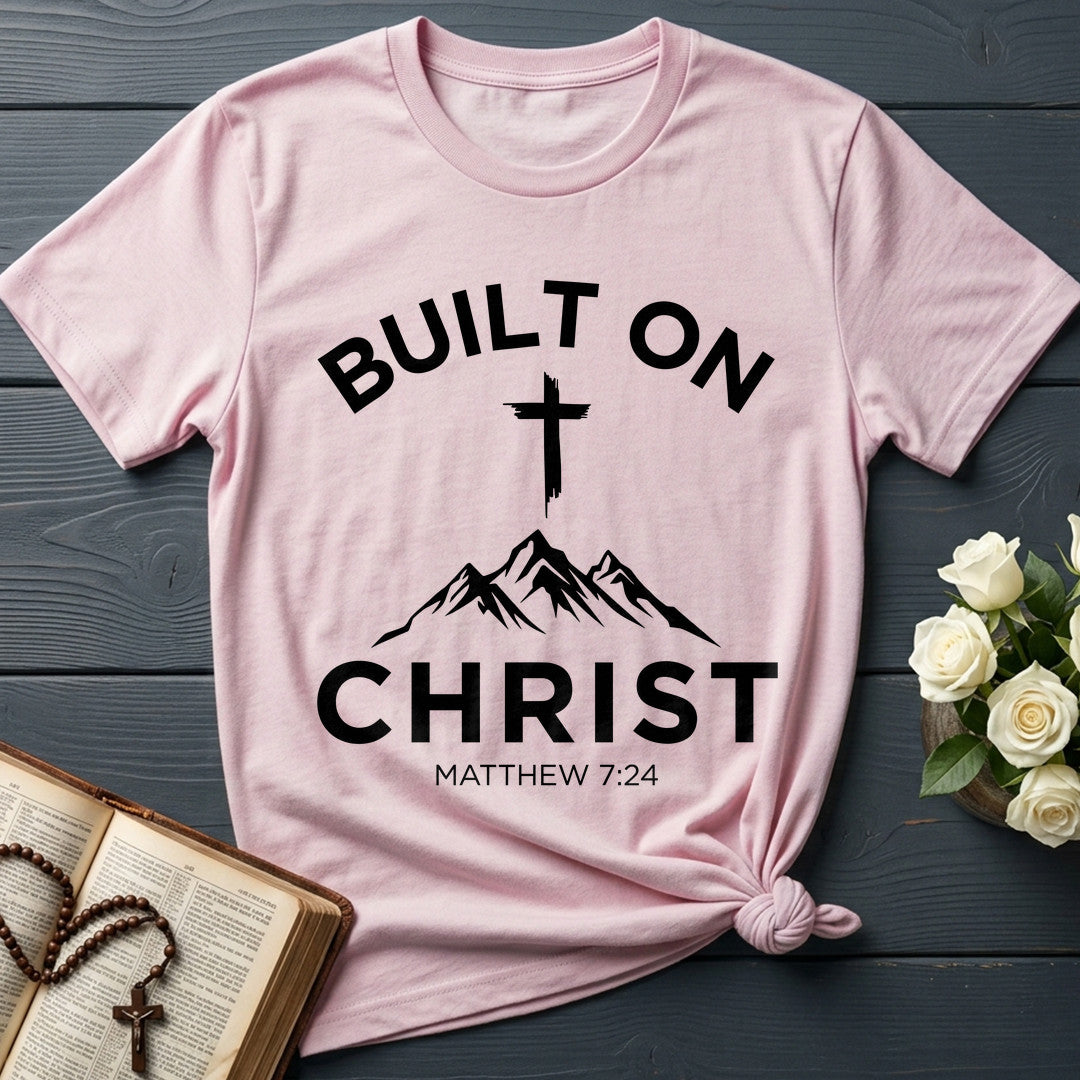 Built On Christ Matthew 7.24 01