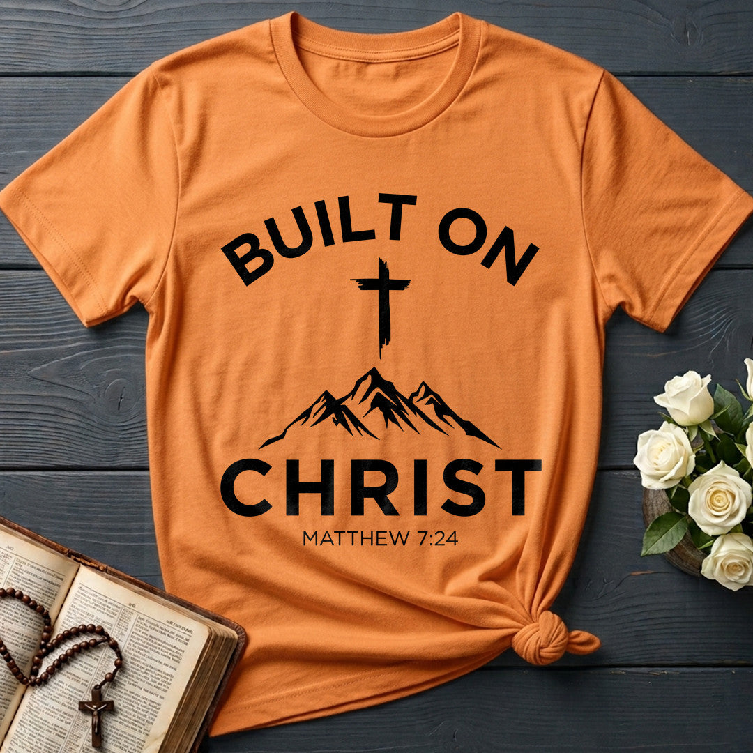 Built On Christ Matthew 7.24 01