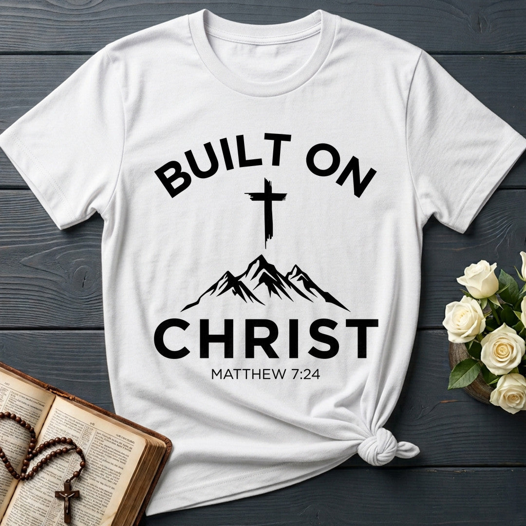 Built On Christ Matthew 7.24 01