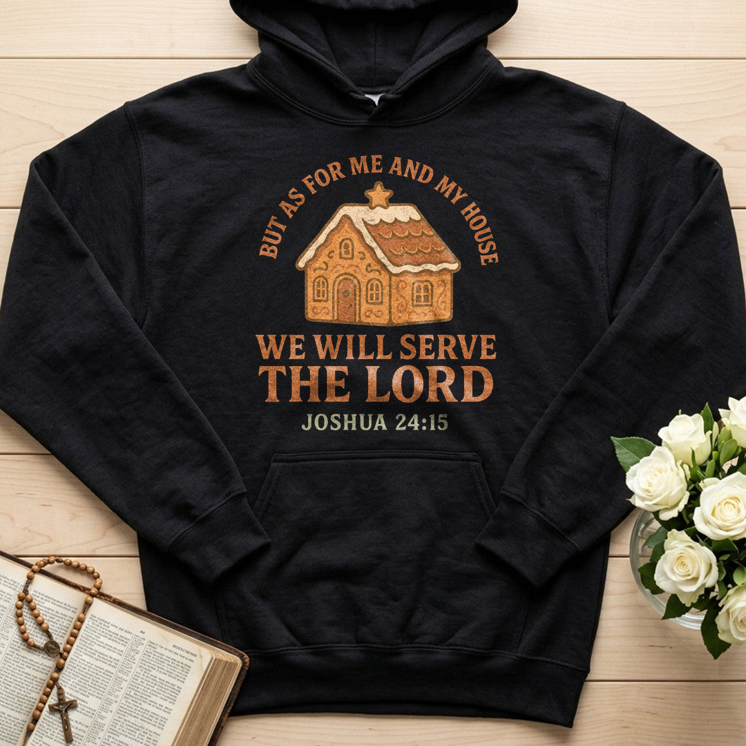 But As For Me And My House We Will Serve The Lord Joshua 24.15 01