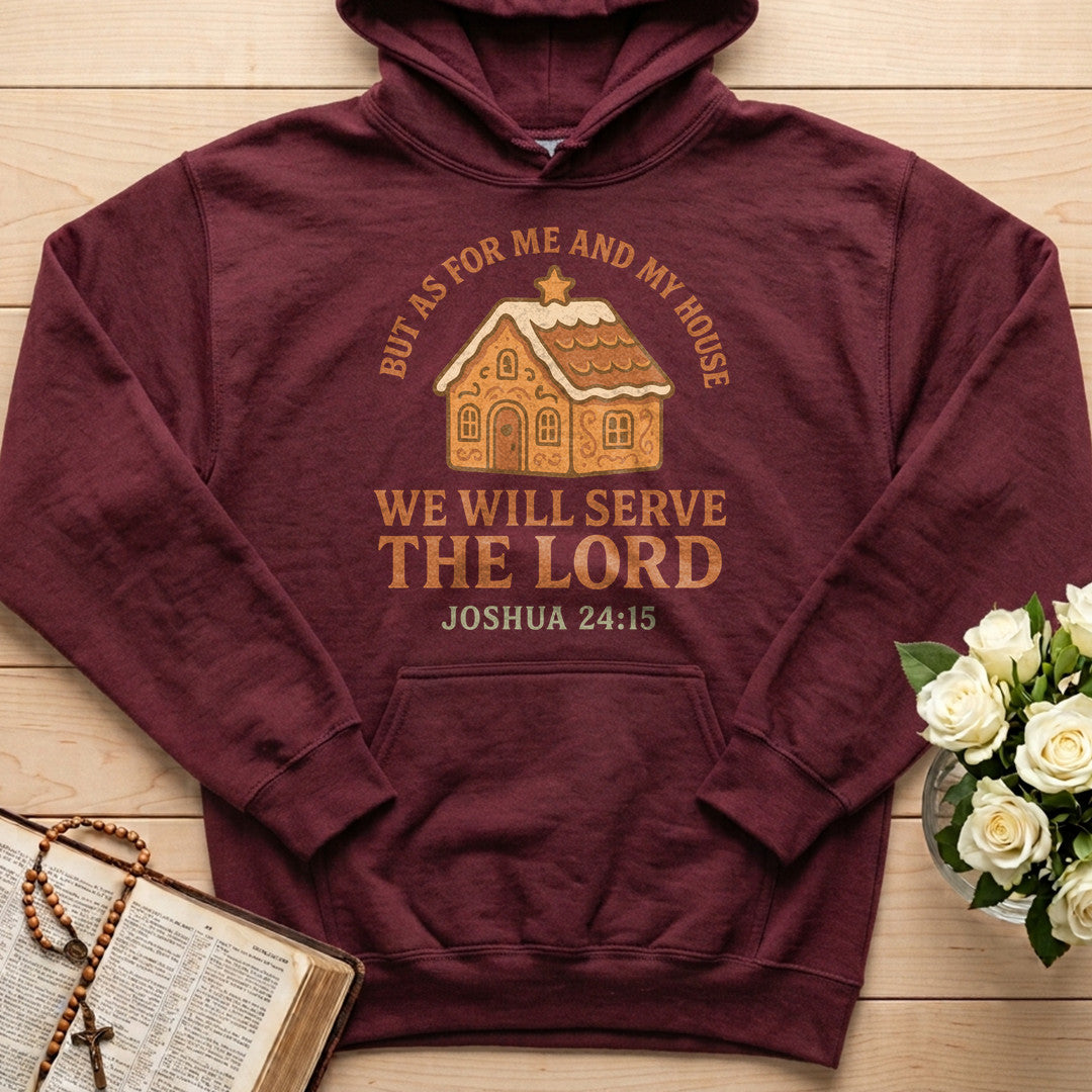 But As For Me And My House We Will Serve The Lord Joshua 24.15 01