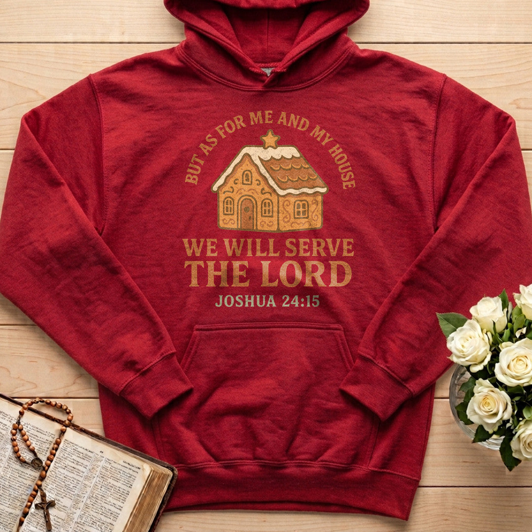 But As For Me And My House We Will Serve The Lord Joshua 24.15 01