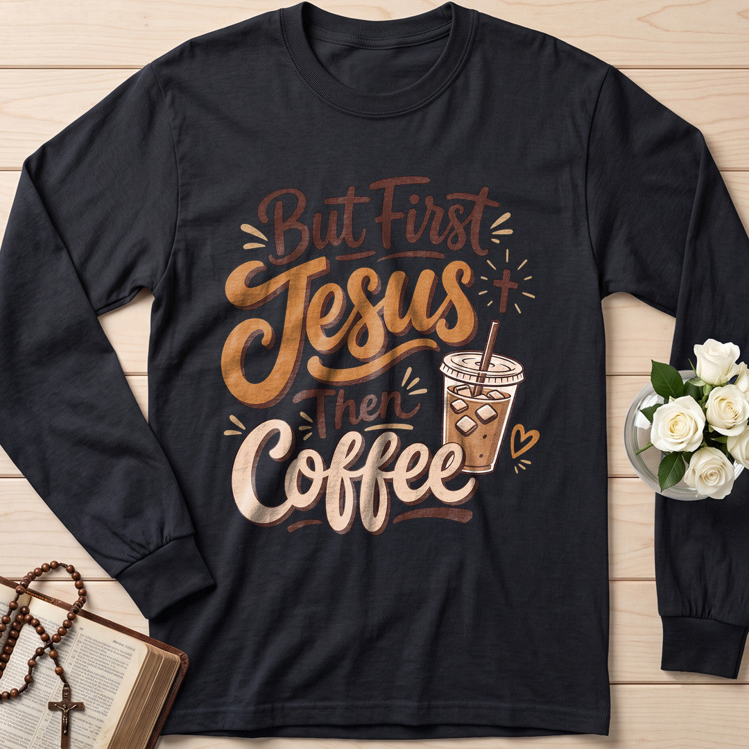 But First Jesus Then Coffee 01