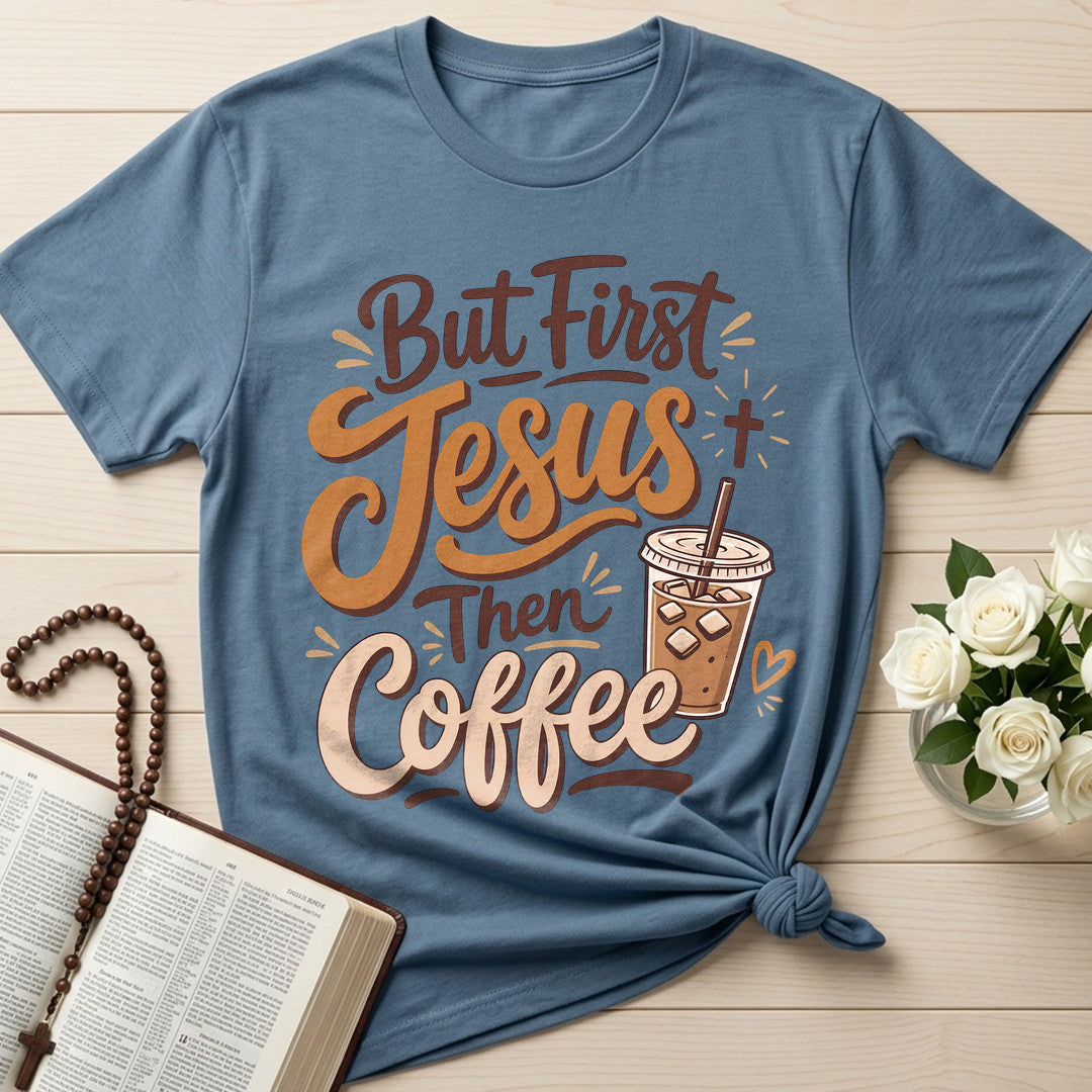 But First Jesus Then Coffee 01