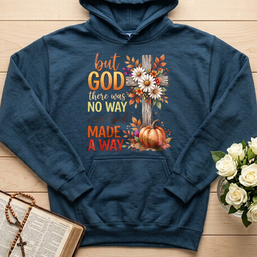 But God There Was No Way But God Made A Way 09