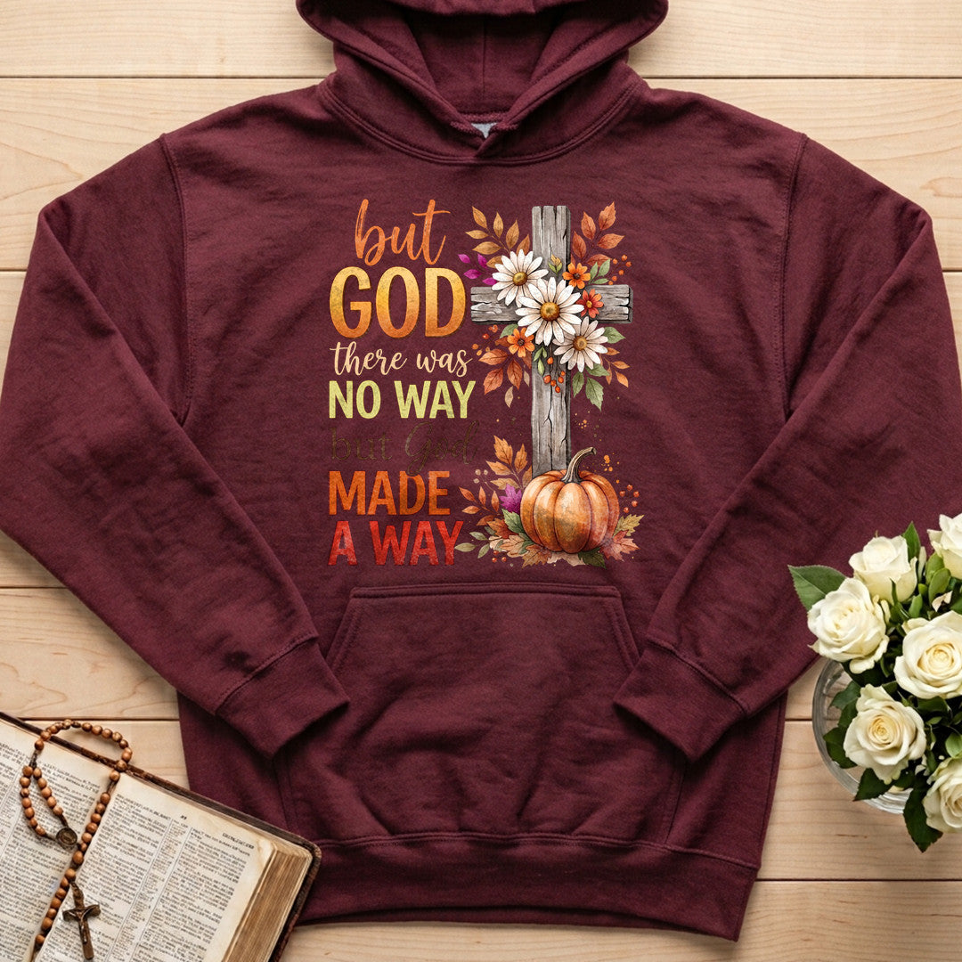 But God There Was No Way But God Made A Way 09