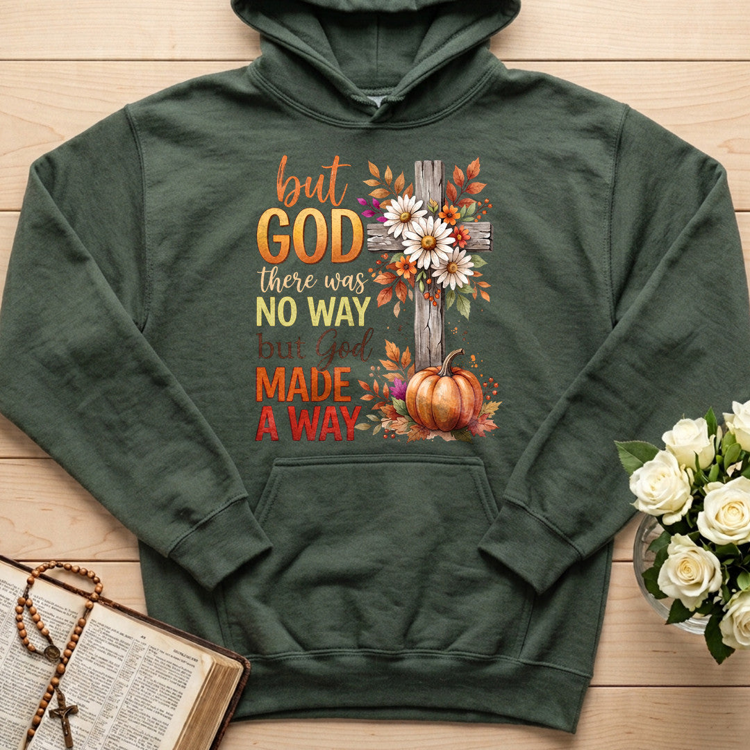 But God There Was No Way But God Made A Way 09