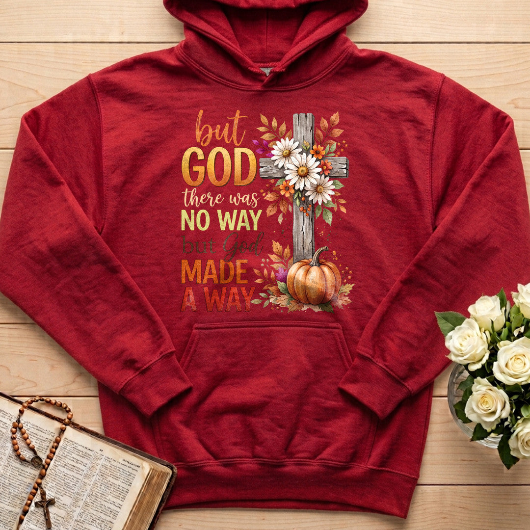 But God There Was No Way But God Made A Way 09