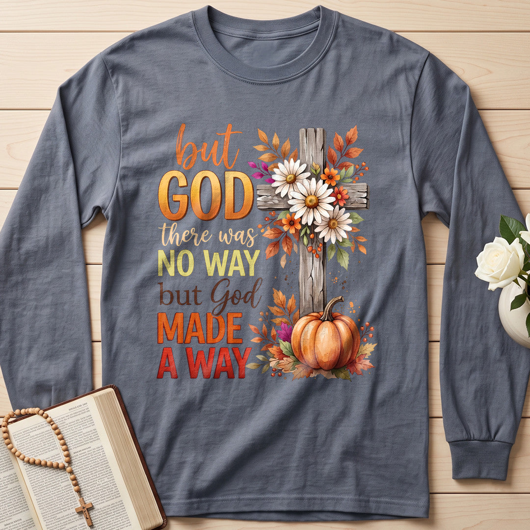 But God There Was No Way But God Made A Way 09