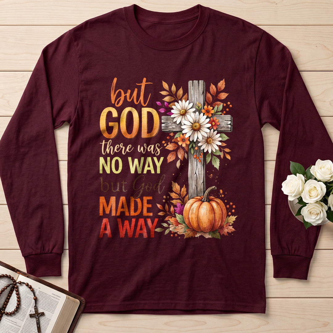 But God There Was No Way But God Made A Way 09