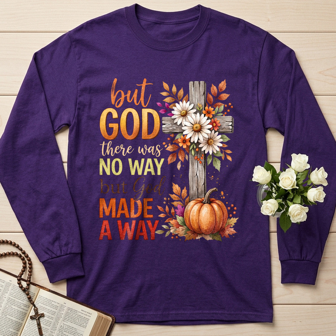 But God There Was No Way But God Made A Way 09