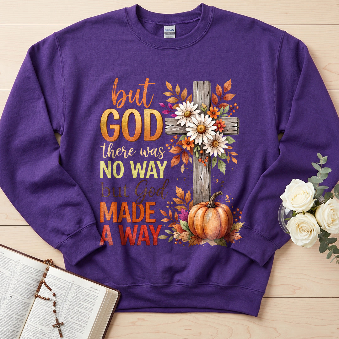 But God There Was No Way But God Made A Way 09