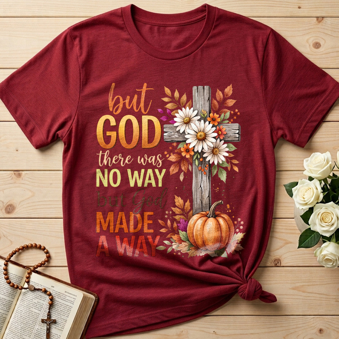But God There Was No Way But God Made A Way 09