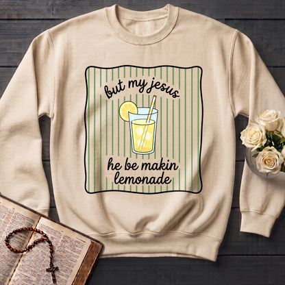 But My Jesus He Be Makin Lemonade 01