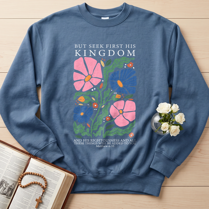 But Seek First His Kingdom Matthew 6.33 02