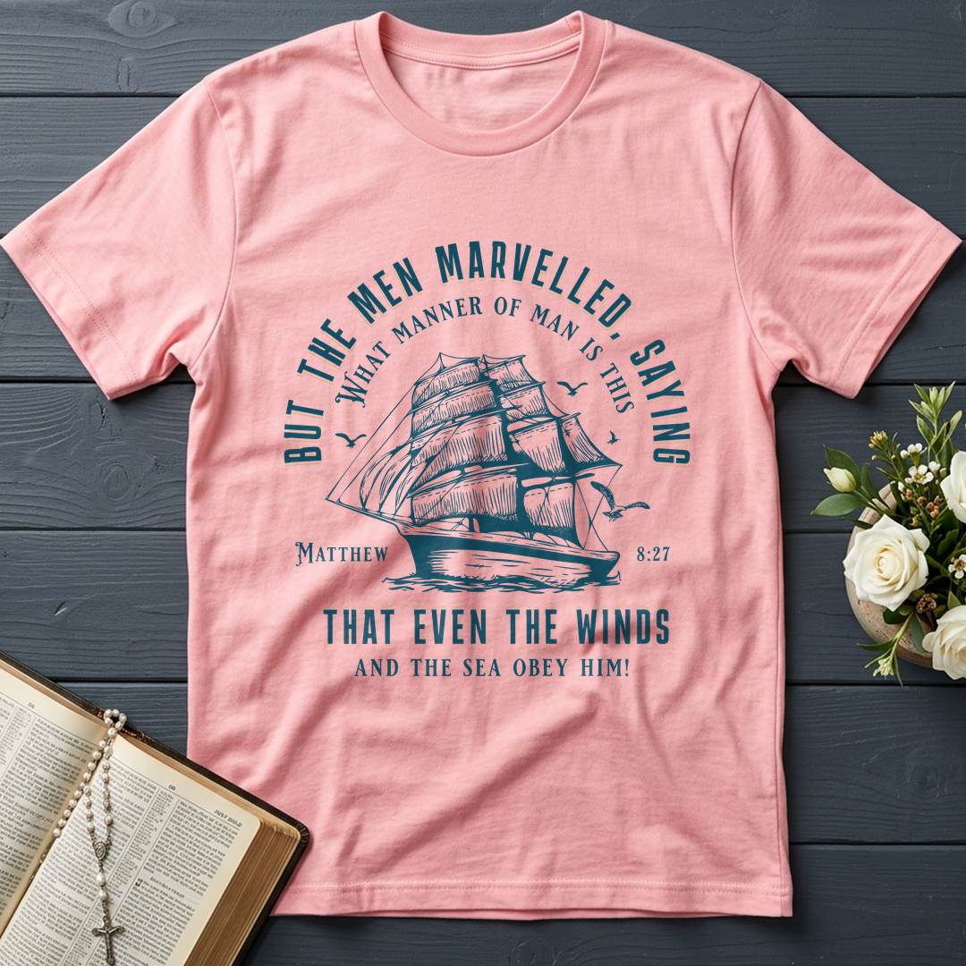 But The Men Marvelled Saying What Manner Of Man Is This That Even The Winds And The Sea Obey Him Matthew 8.27 01