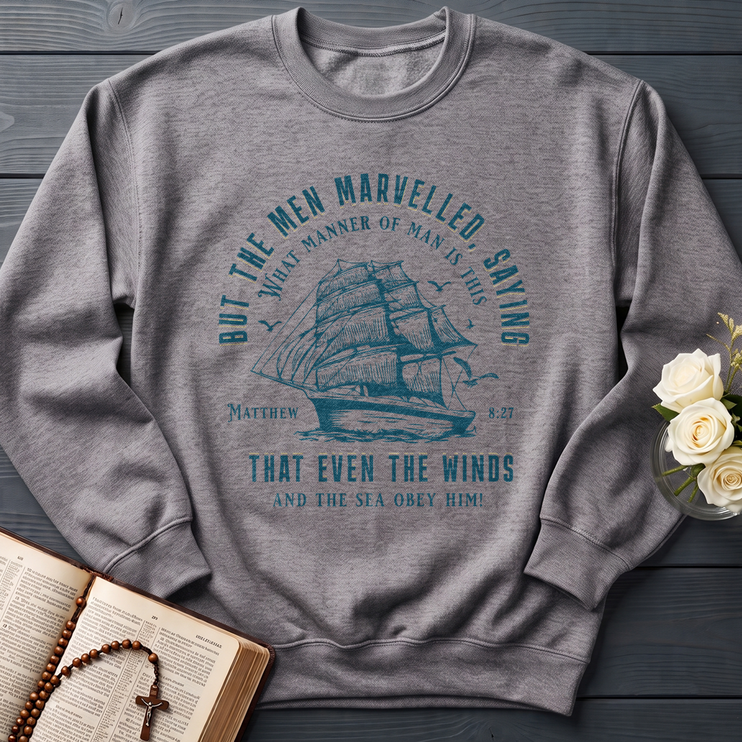But The Men Marvelled Saying What Manner Of Man Is This That Even The Winds And The Sea Obey Him Matthew 8.27 01
