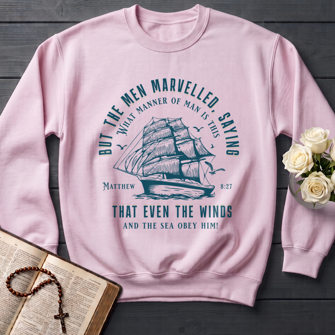 But The Men Marvelled Saying What Manner Of Man Is This That Even The Winds And The Sea Obey Him Matthew 8.27 01
