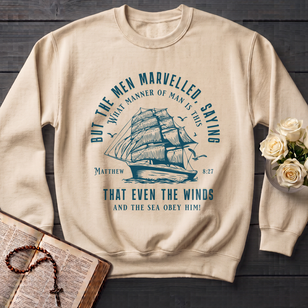 But The Men Marvelled Saying What Manner Of Man Is This That Even The Winds And The Sea Obey Him Matthew 8.27 01