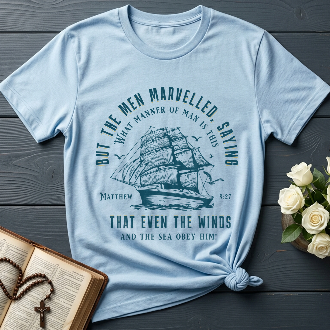 But The Men Marvelled Saying What Manner Of Man Is This That Even The Winds And The Sea Obey Him Matthew 8.27 01