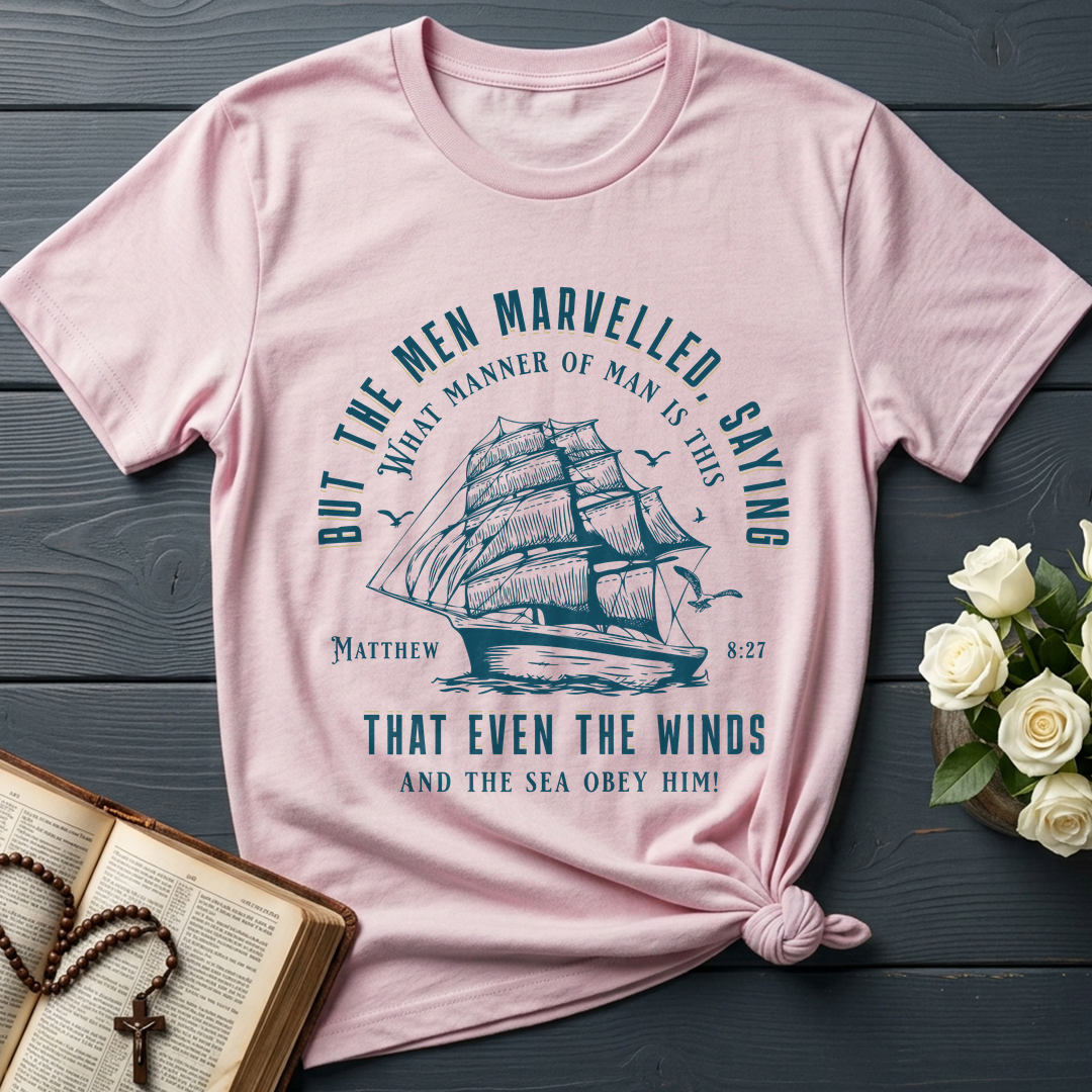 But The Men Marvelled Saying What Manner Of Man Is This That Even The Winds And The Sea Obey Him Matthew 8.27 01