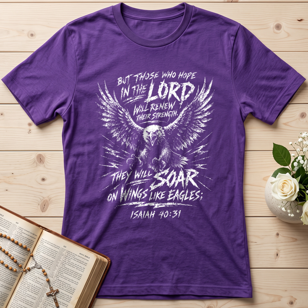 But Those Who Hope In The Lord Isaiah 40.31 03