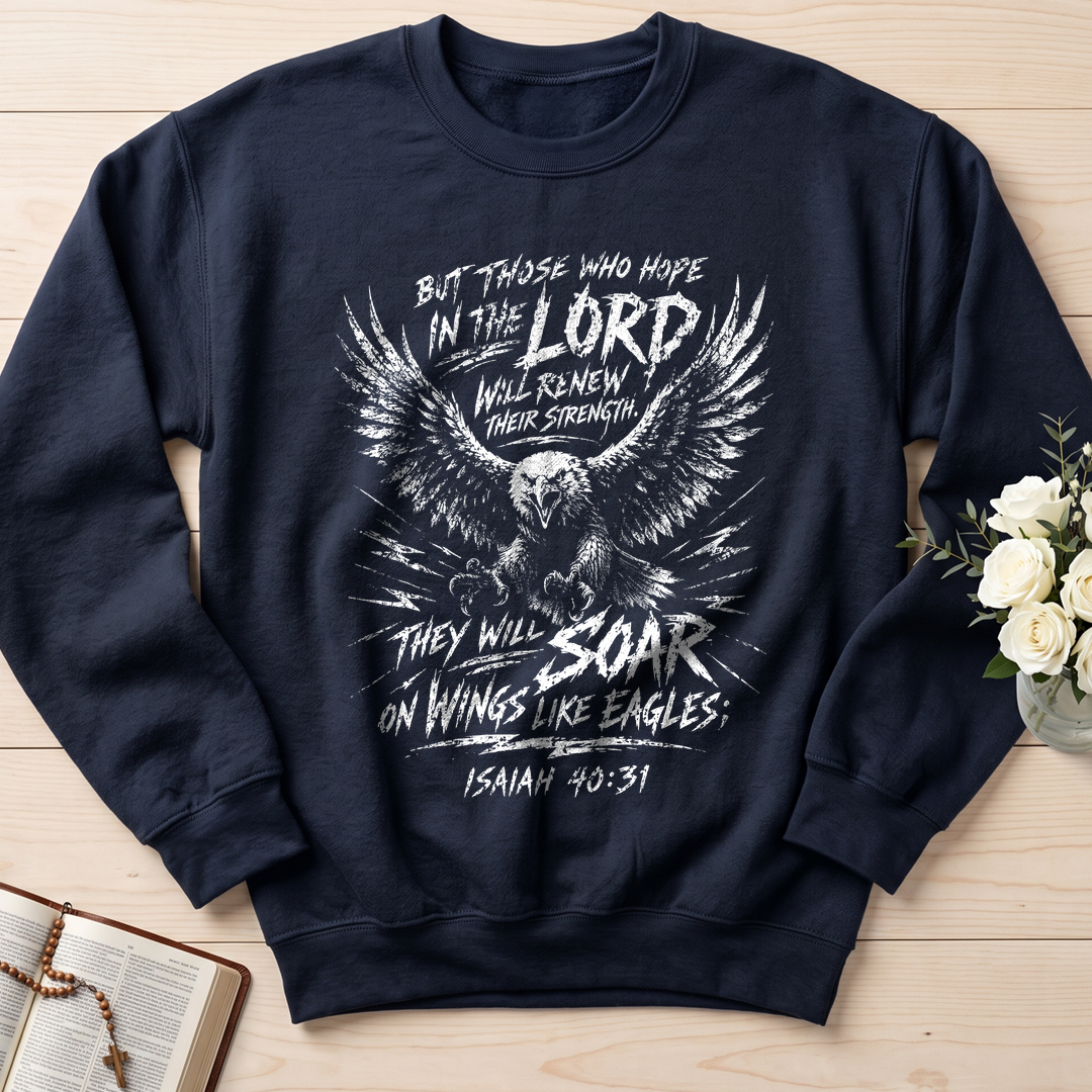 But Those Who Hope In The Lord Isaiah 40.31 03